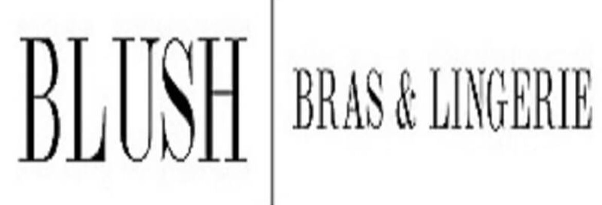 Blush Bras and Lingerie