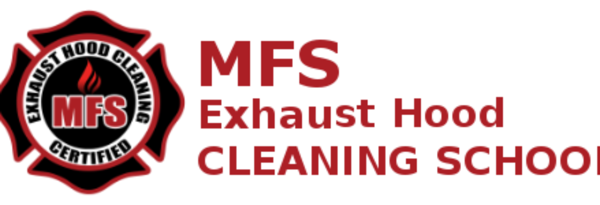 MFS Exhaust Hood cleaning School